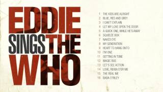 Eddie Vedder sings The Who