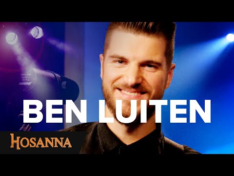 Ben Luiten - Hosanna - Echo / Mon secours / Amour extravagant / Ton grand amour