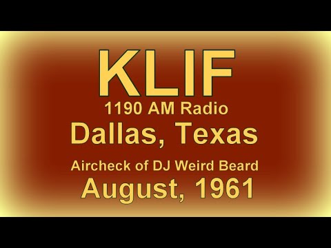 Aircheck of KLIF 1190 AM Radio, Dallas, Texas, DJ Weird Beard in August, 1961