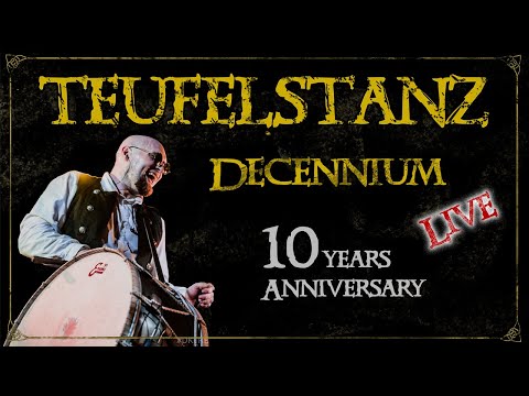 Teufelstanz - Decennium (10th Anniversary. Live at Glastonberry Club)