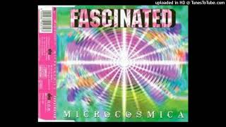 Microcosmica - Fascinated (Airplay Mix)