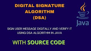 Digital Signature Algorithm in java |  DSA