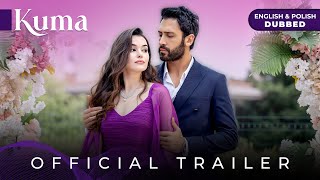 KUMA - Turkish series in English dubbed | Official Trailer | Karan & Ceylan's story begins ...!!