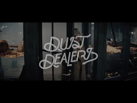 DUST DEALERS - Lady's Date