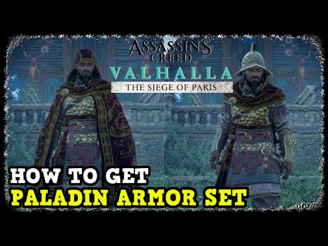Assassin's Creed Valhalla How to Get Paladin Armor Set Location (The Siege of Paris)