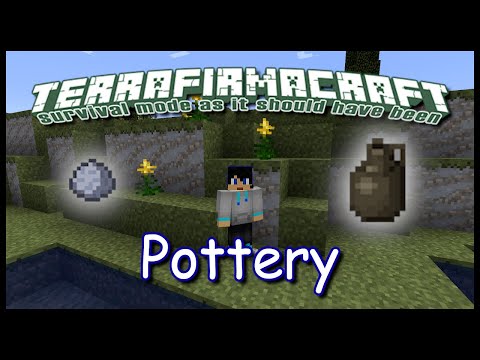 Pottery And Pit Kilns - Full Tutorial - TerraFirmaCraft