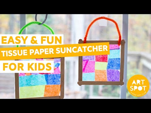 Crafts For Kids: Easy and Fun Tissue Paper Suncatcher!