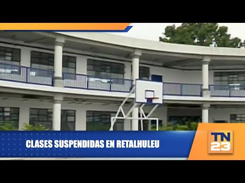 Clases suspendidas en Retalhuleu