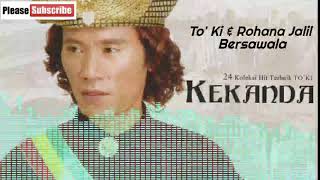 Download lagu To' Ki - Bersawala mp3