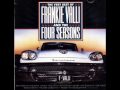 Frankie Valli & The Four Seasons - The Night ...
