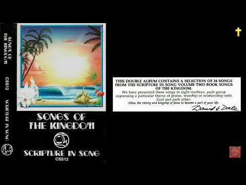 Songs of the Kingdom 1 by Scripture In Song