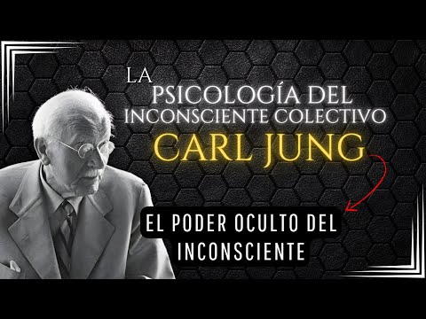 La psicología del INCONSCIENTE COLECTIVO - Carl Jung