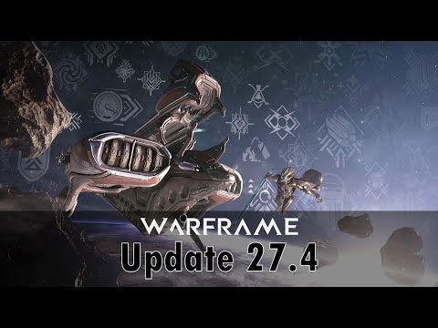 [PC] Warframe Revised: Railjack Revisited (Part 1): Update 27.4