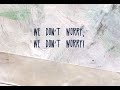 ABBY - We Don't Worry (Lyric Video) 
