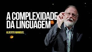 A complexidade da linguagem