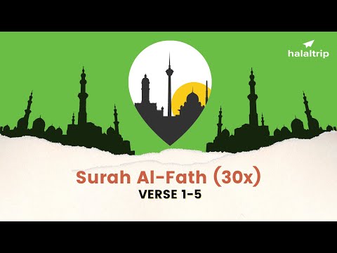Surah Al-Fath Verses 1-10 (30x) | Islamic Dua