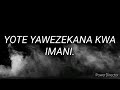 JACKSON NOEL -YOTE YAWEZEKANA KWA IMANI Lyrics HD