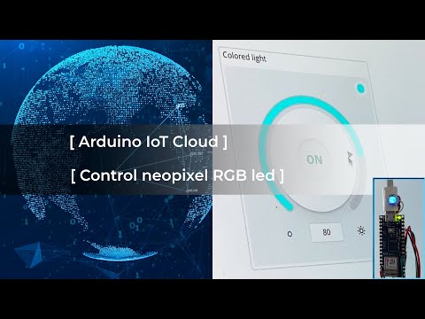 Arduino IoT Cloud neopixel demo