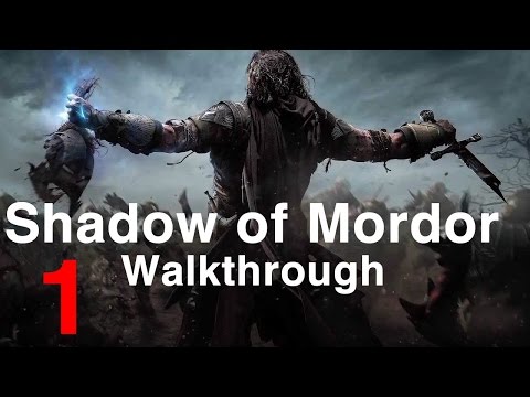Shadow of Mordor - Walkthrough Gameplay Part 1 (No Commentary) | WikiGameGuides
