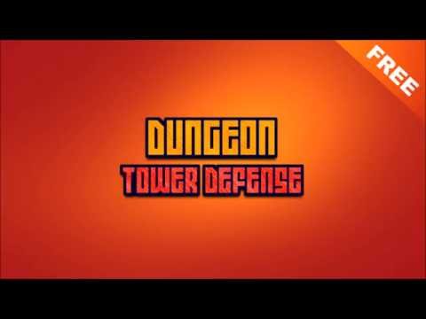 Dungeon Tower Defense Video