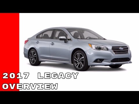 2017 Subaru Legacy Overview