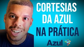 Passagem CORTESIA da AZUL - NA PRÁTICA
