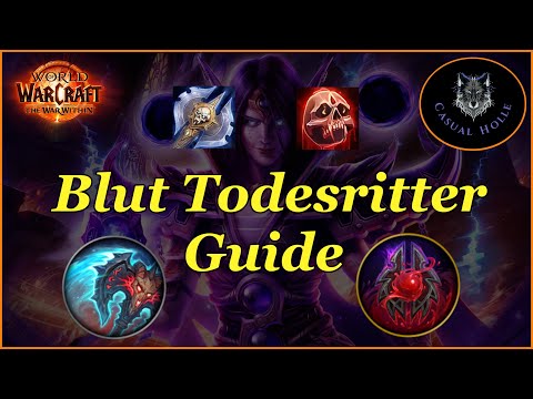 WOW The War Within - Blut Todesritter Guide
