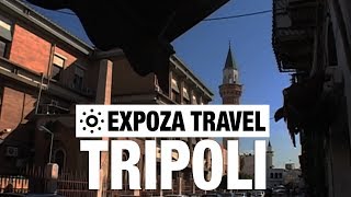 Tripoli (Libya) Vacation Travel Video Guide