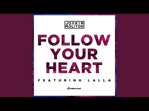 Follow Your Heart (Remix)