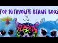 Top 10 Favorite Beanie Boos 2020