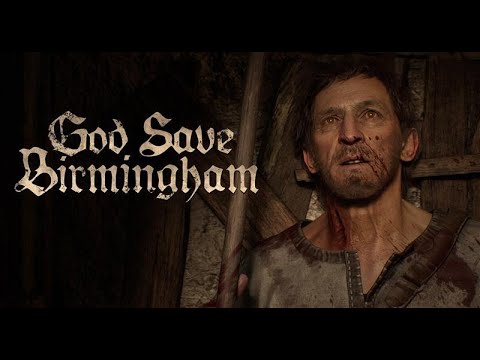 God Save Birmingham - Official Gameplay Reveal Trailer