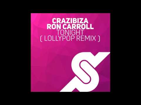 Crazibiza - Toight ( Lollypop remix )