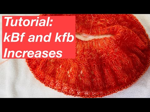 Knitting tutorial: kBf and kfb increases for the Ranunculus sweater