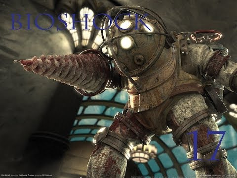 Bioshock Episode 17: Slaying Andrew Ryan