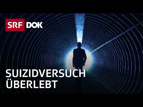 Selbstmord – Das Leben nach einem Suizidversuch | Doku | SRF Dok
