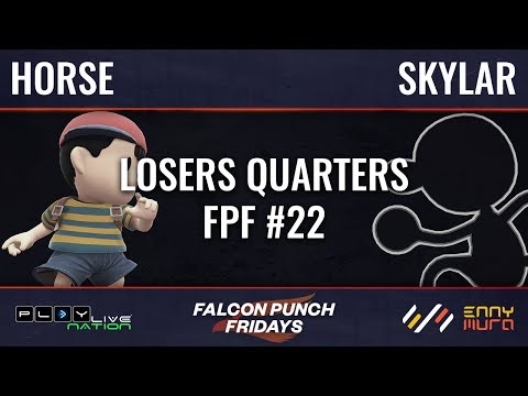 Horse vs Skylar - LQ (FPF22)
