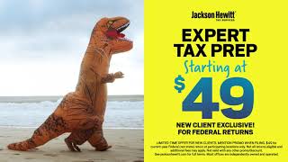 Jackson Hewitt Tax Service Dino-mite deal on tax prep. Starting at $49!