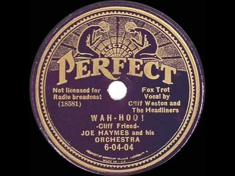 1936 Joe Haymes - Wah-Hoo! (Cliff Weston & The Headliners, vocal)