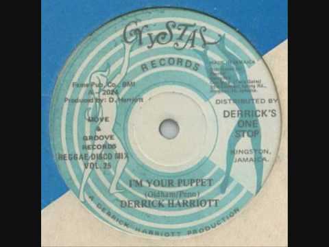 Derrick Harriott - I'm Your Puppet