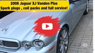 2008 Jaguar XJ Vanden Plas full service + spark plug and coil pack replacement!