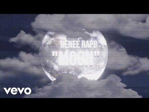 Moon - Reneé Rapp