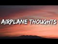 dhruv - airplane thoughts (Lyrics)