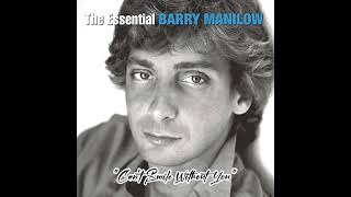 Download lagu Can't Smile Without You - Barry Manilow (1978) audio hq mp3