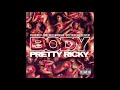 Pretty Ricky  - Body feat. Pleasure P, Spectacular,  Baby Blue and Slickem (Brand New 2020) - Pretty Ricky Pretty Ricky  - Body feat. Pleasure P, Spectacular,  Baby Blue and Slickem (Brand New 2020)