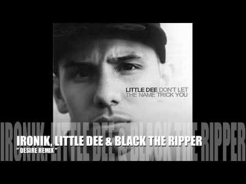 Ironik feat Little dee & Black The Ripper - Desire Remix