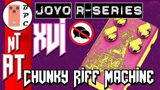 Video thumbnail for Pushing it to it's limit - Joyo R-series R13 XVI Octave - NTAT by Budget Pedal Chap