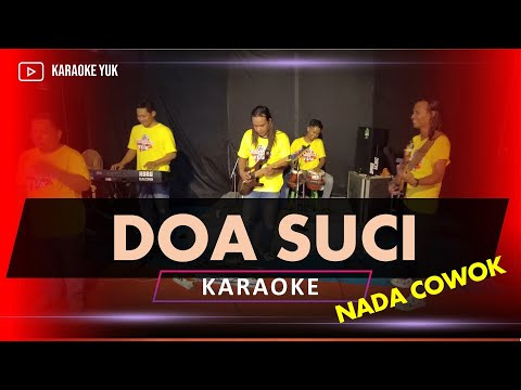 DOA SUCI NADA COWOK PRIA KARAOKE