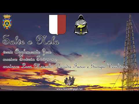 Il Canzoniere-Nola 2025-Salve o Nola (L. Mascolo, D. Fusco e G. Vecchione)