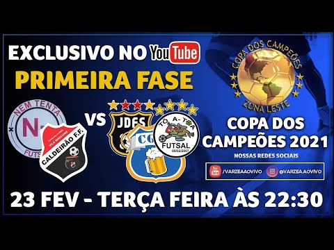 Nem Tenta FS/Caldeirão FF x Comando Gopoúva FC/Jd. Dourado FS/Tô a Toa FS - Copa dos Campeões 2021