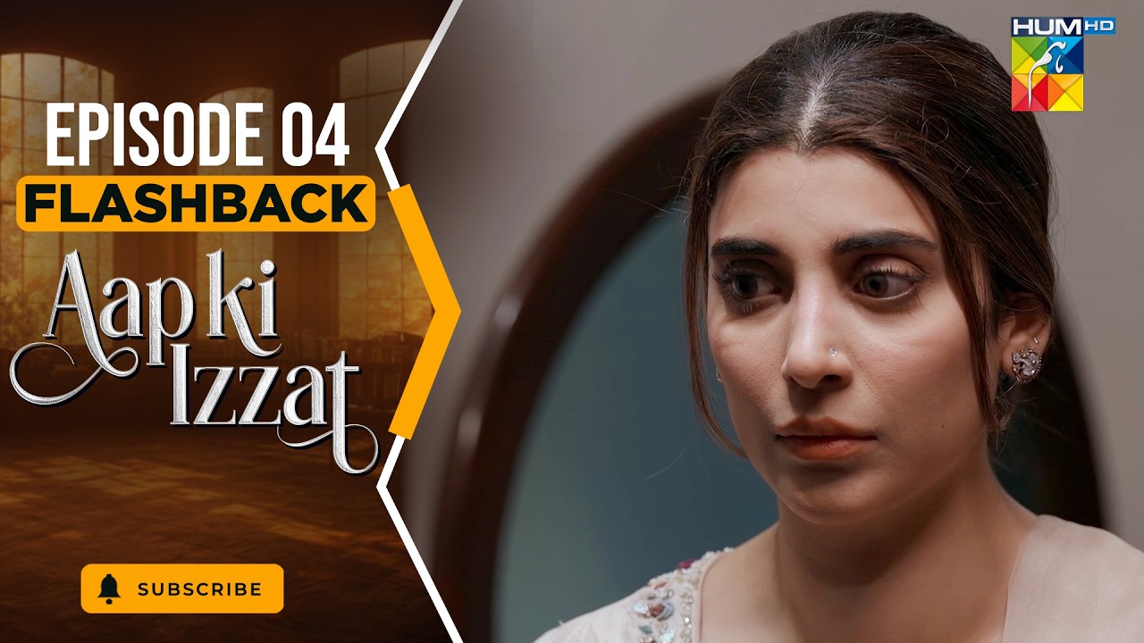 Aap Ki Izzat Episode 04 Flashbacks [ Urwa Hocane & Ahsan Khan ] - HUM TV
